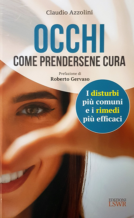 OCCHI – COME PRENDERSENE CURA